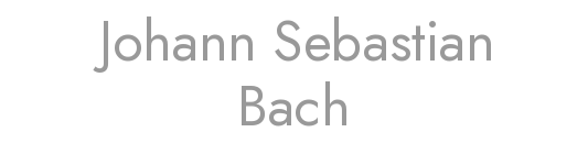 Johann Sebastian Bach